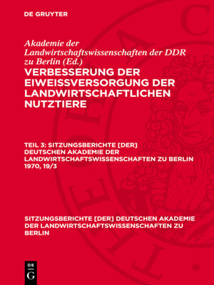 cover image of Verbesserung der Eiweißversorgung der landwirtschaftlichen Nutztiere. Teil 3